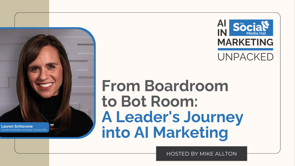 From Boardroom to Bot Room: A Leader's Journey into AI Marketing