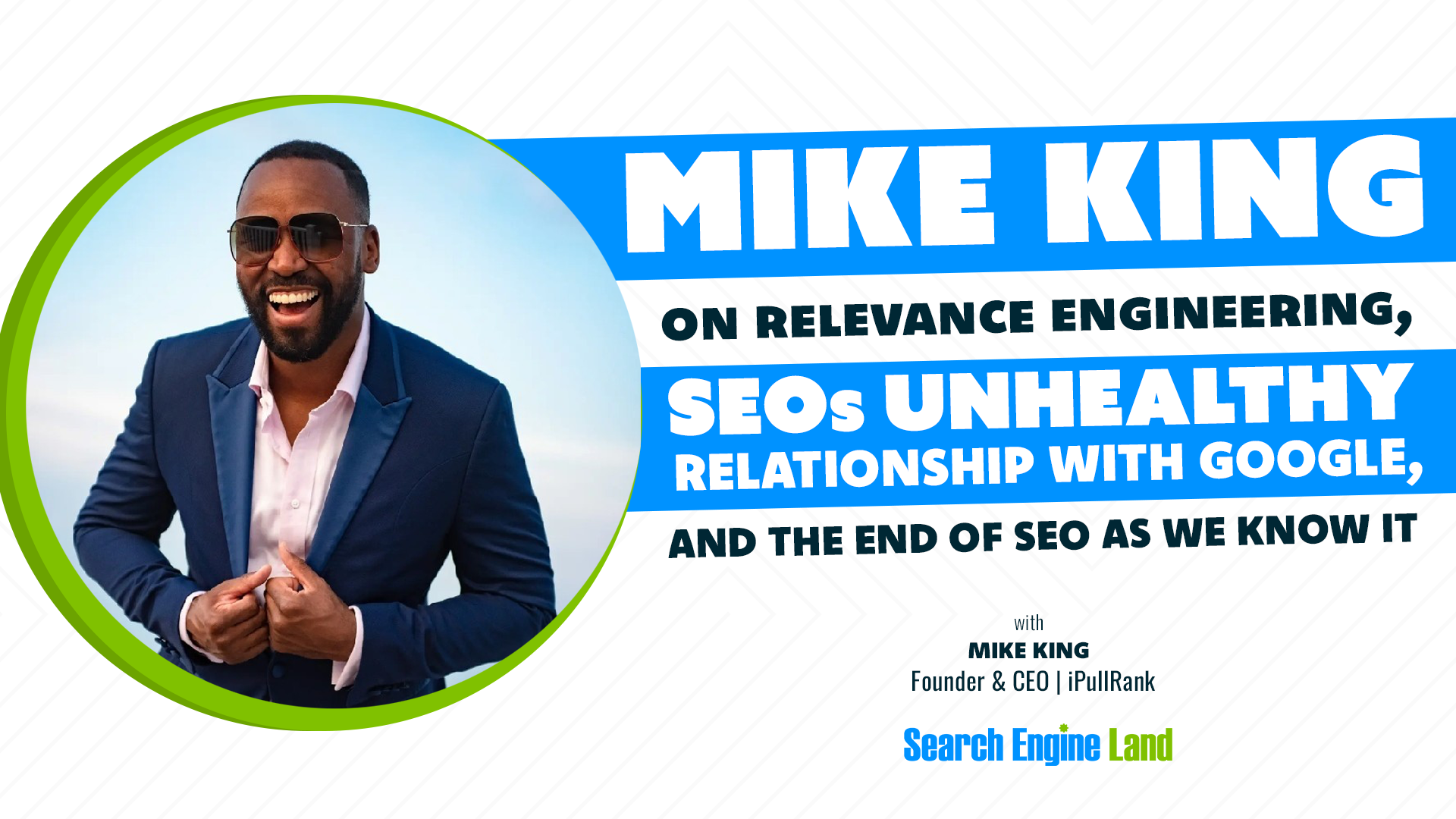Mike King SMX Advanced interview